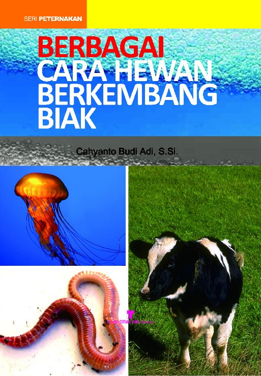 Berbagai Cara Hewan Berkembang Biak